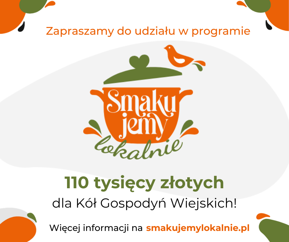 Smakujemy Lokalnie! Koła Gospodyń Wiejskich