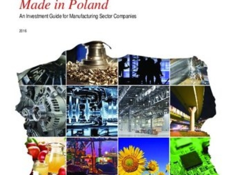 Co przyciąga firmy produkcyjne do Polski? Raport „Made in Poland. Przewodnik inwestycyjny dla sektora produkcyjnego w Polsce”