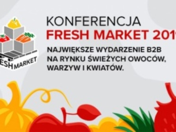 Fresh Market - największe wydarzenie B2B w Polsce na rynku świeżej żywności