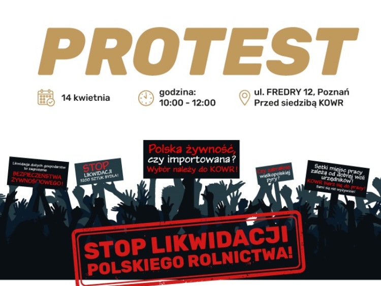 Protest | STOP likwidacji polskiego rolnictwa! | 14 kwietnia | godzina 10:00-12:00 | Poznań