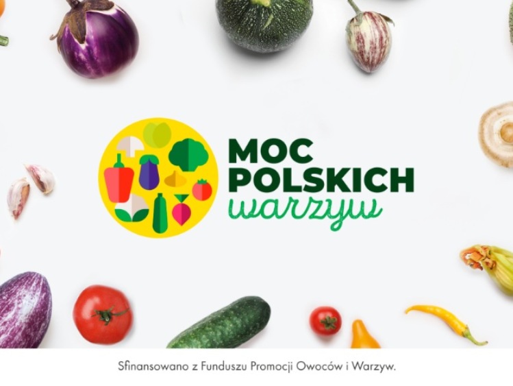 „Moc Polskich Warzyw” – jak rosną polskie warzywa