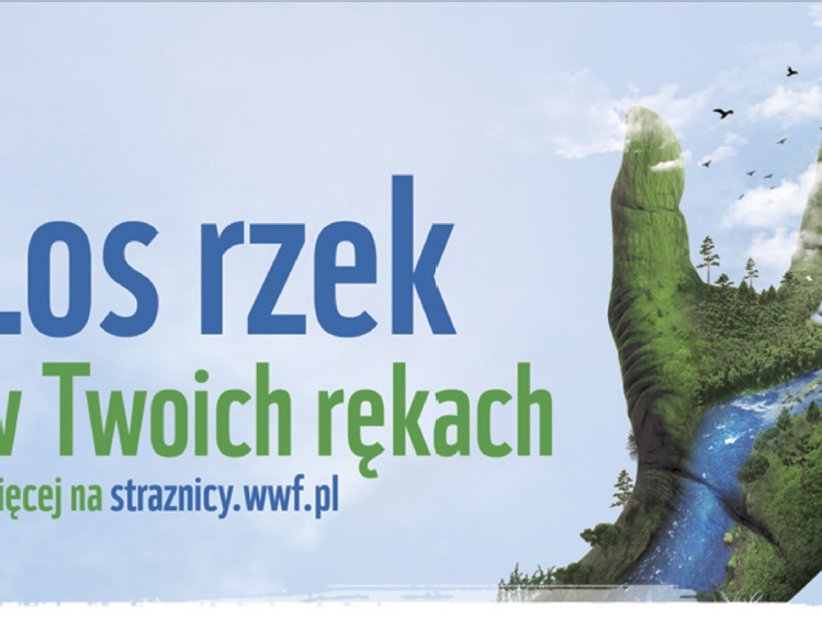 Zostań Strażnikiem Rzek WWF!