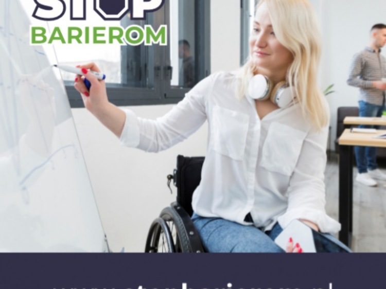 Niepełnosprawność nie wyklucza! II edycja kampanii  STOP Barierom
