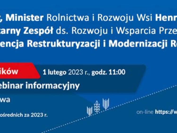 Już dziś –„Dotacje dla rolnictwa” – pierwszy w tym roku webinar